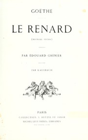 Cover of: Le renard (Reineke Fuchs) by Johann Wolfgang von Goethe