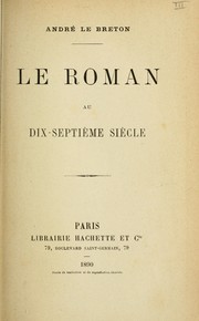 Cover of: Le roman au dix-septième siècle