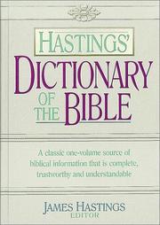 Cover of: Hastings' Dictionary of the Bible by James Hastings