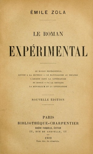Le roman expérimental by Émile Zola
