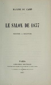 Cover of: Le Salon de 1857 by Maxime Du Camp