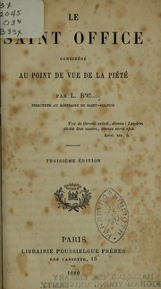 Cover of: Le saint office considéré au point de vue de la piété