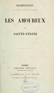 Cover of: Les amoureux de Sainte-Périne: histoire de Richard Loyauté