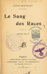 Cover of: Le sang des races by Louis Bertrand