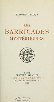 Cover of: Les barricades mystérieuses