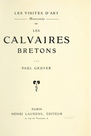 Cover of: Les calvaires bretons by Paul Gruyer