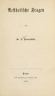 Cover of: Aesthetische fragen by Julius Frauenstädt