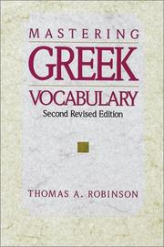 Cover of: Mastering Greek Vocabulary by Thomas A. Robinson