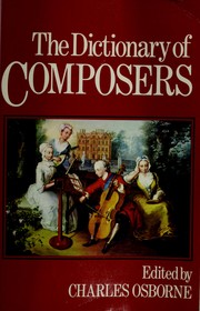 Cover of: The Dictionary of composers