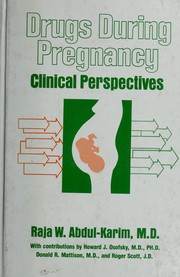 Drugs during pregnancy by Raja W. Abdul-Karim