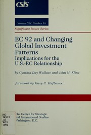 Cover of: EC 92 and changing global investment patterns by Cynthia Day Wallace