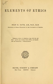 Cover of: Elements of ethics by Noah K. Davis