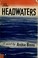 Cover of: The headwaters