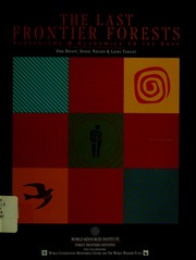 The last frontier forests by D. G. Bryant