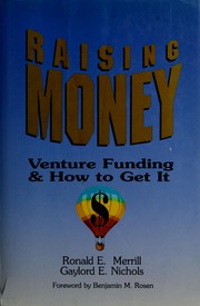 Cover of: Raising money by Ronald E. Merrill