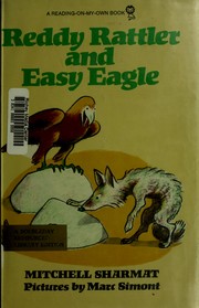 Cover of: Reddy Rattler and Easy Eagle by Mitchell Sharmat
