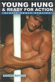 Cover of: Young, hung & ready for action: erotic short stories