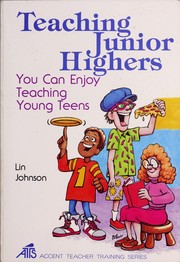 Cover of: Teaching junior highers