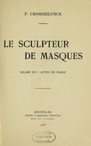 Cover of: Le sculpteur de masques: drame en 3 actes, en prose