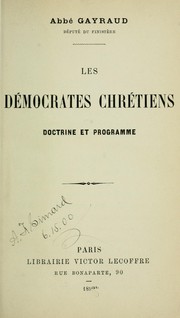 Cover of: Les démocrates chrétiens: doctrine et programme