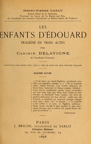 Cover of: Les Enfants d'Édouard, tragédie en trois acts