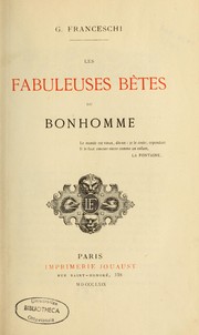 Cover of: Les fabuleuses bêtes du bonhomme