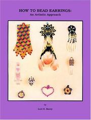 Cover of: How to Bead Earrings: An Artistic Approach
