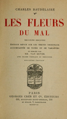 Les fleurs du mal, 1857-1861 (1917 edition) | Open Library