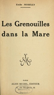 Cover of: Les Grenouilles dans la mare