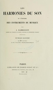 Cover of: Les harmonies du son et l'histoire des instruments de musique by J. Rambosson