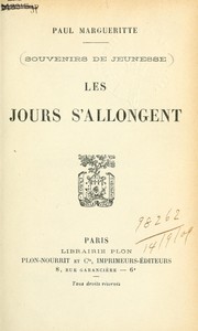 Cover of: Les jours s'allongent by Paul Margueritte
