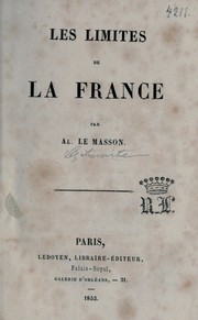 Les limites de la France by Alexandre Le Masson