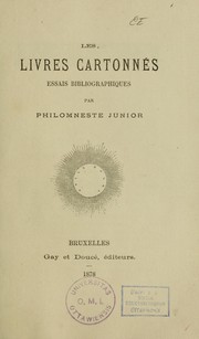 Cover of: Les livres cartonnés: essais bibliophiques
