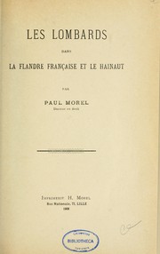 Cover of: Les Lombards dans la Flandre française et le Hainaut by Paul Morel