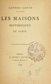 Cover of: Les maisons historiques de Paris by Alfred Copin