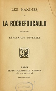 Cover of: Les Maximes de La Rochefoucauld: suivies des Réflexions diverses
