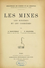 Cover of: Les Mines, les minières et les carrières