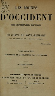 Cover of: Les moines d'Occident depuis Saint Benoít jusqu'a Saint Bernard by Charles de Montalembert