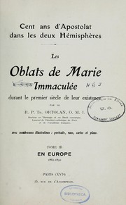 Cover of: Les Oblats de Marie Immaculée durant le premier siècle de leur existence