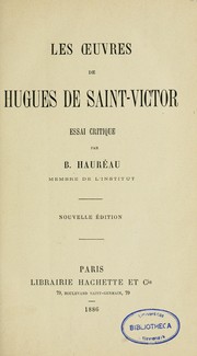 Cover of: Les oeuvres de Hugues de Saint-Victor by Jean Barthélemy Hauréau