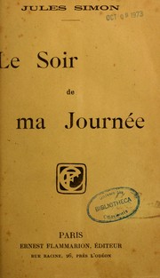Cover of: Le soir de ma journée by Jules Simon