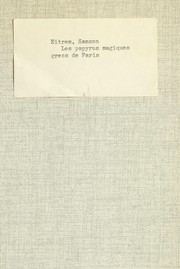 Cover of: Les papyrus magiques grecs de Paris by Samson Eitrem