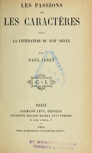 Cover of: Les passions et les caractères dans la littérature du XVIIe siècle