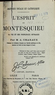 Cover of: L'esprit de Montesquieu: sa vie et ses principaux ouvrages