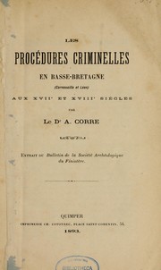 Cover of: Les procédures criminelles en Basse-Bretagne (Cornouaille et Léon) aux XVIIe et XVIIIe siècles