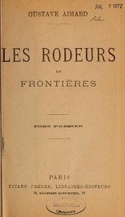 Cover of: Les rôdeurs de frontières