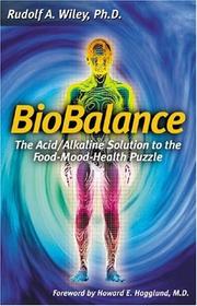 Biobalance by Rudolf A. Wiley