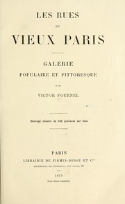 Cover of: Les rues du vieux Paris: galerie populaire et pittoresque.