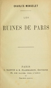 Cover of: Les ruines de Paris by Charles Monselet