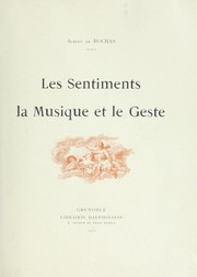 Cover of: Les sentiments, la musique et le geste
